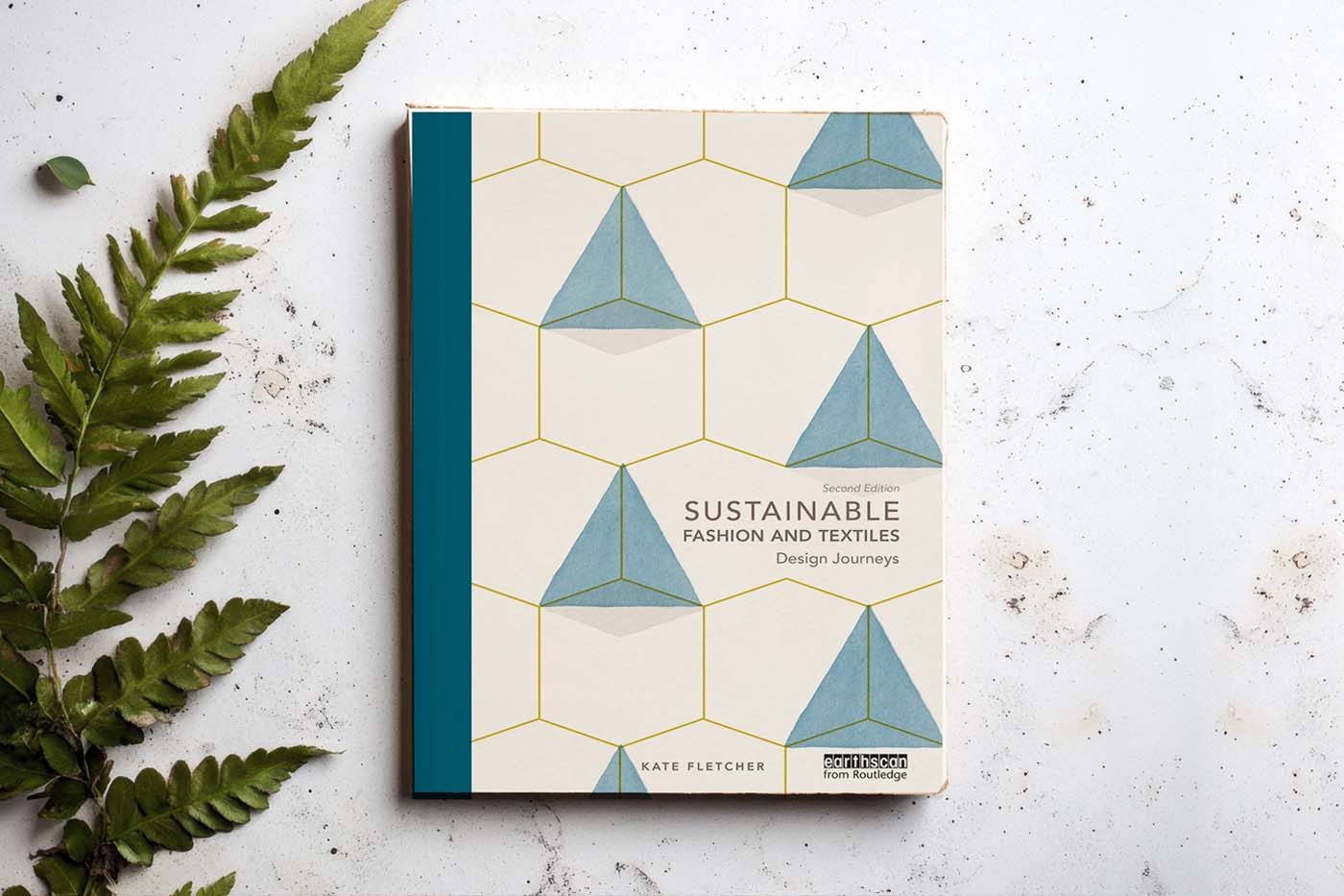 Book Review: Sustainable Fashion and Textiles by Kate Fletcher – Wilde ...