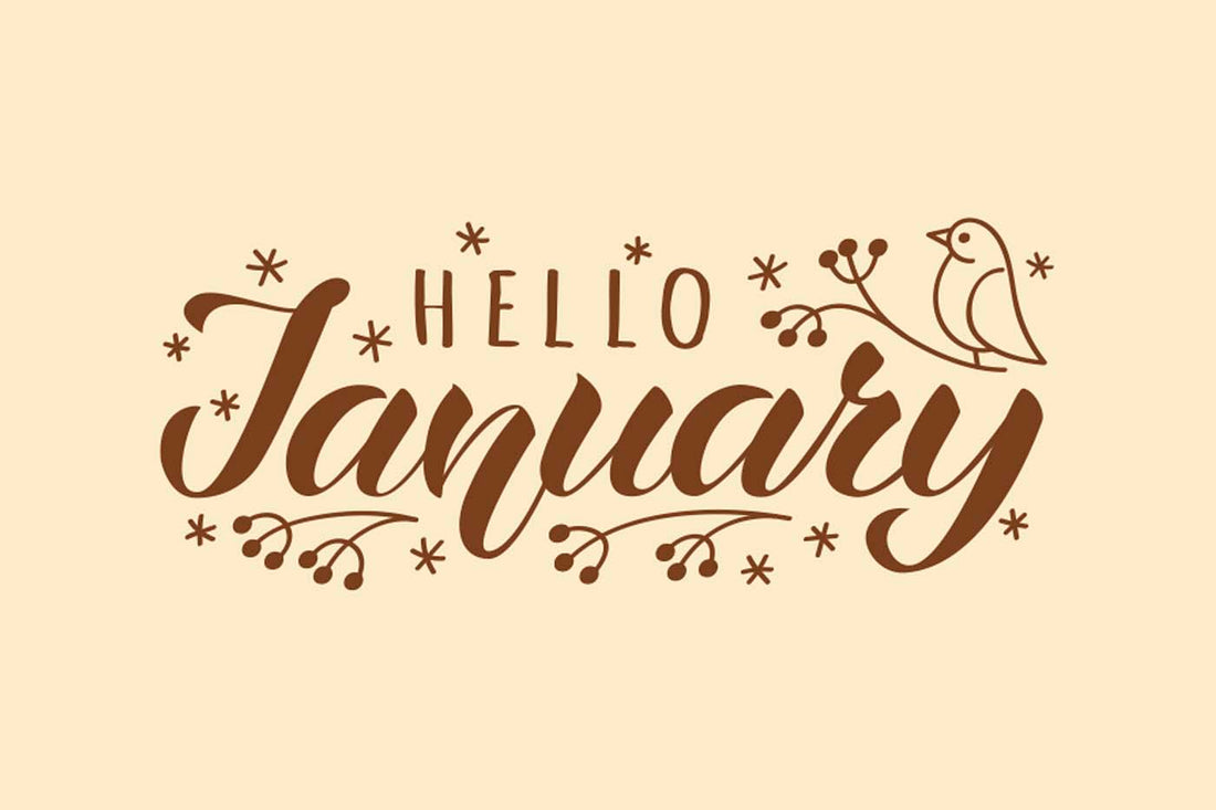 Hello January 2025